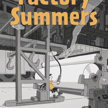 Factory summers