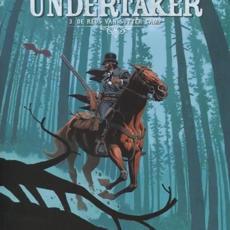 Undertaker 3: De reus van Sutter camp